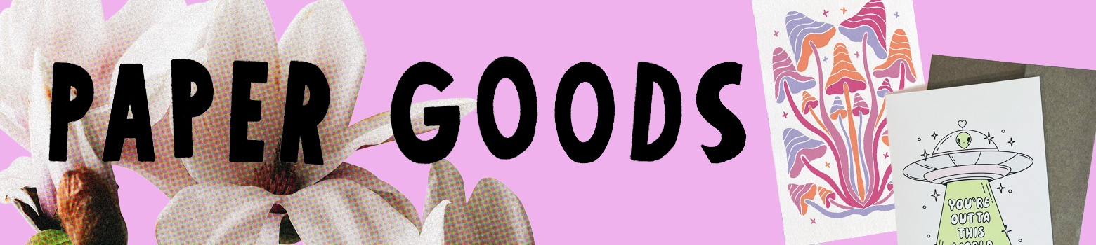 Paper Goods