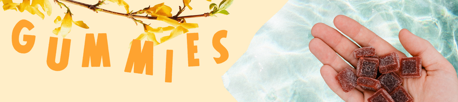 Gummies